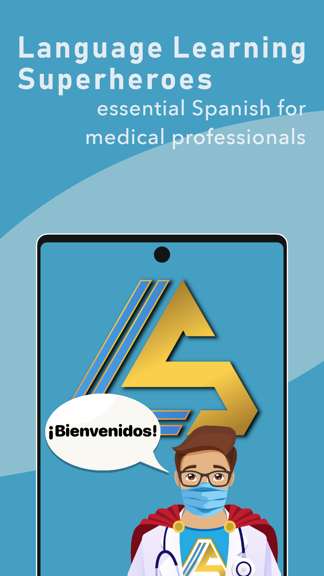 Medical Spanish app welcome screen with the superhero character