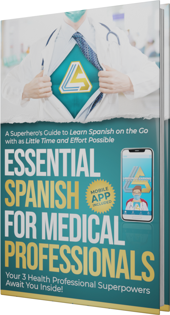 Essential Spanish for Medical Professionals book featuring the Language Learning Superheroes logo